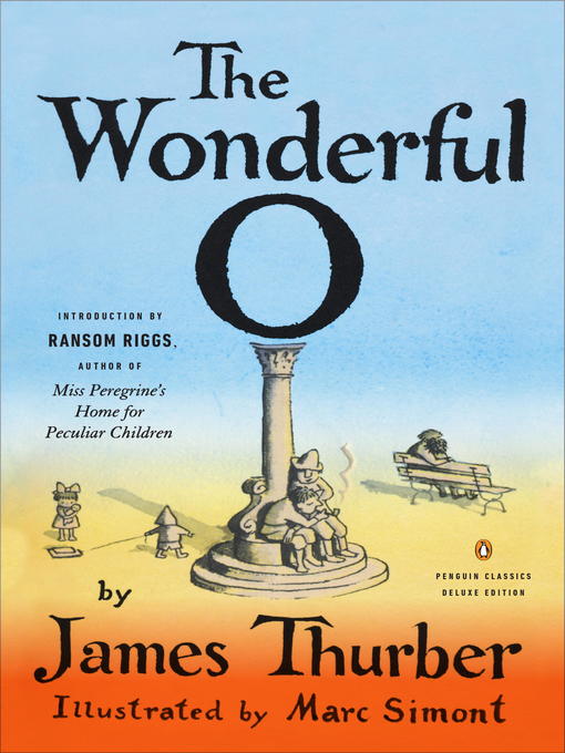 Title details for The Wonderful O by James Thurber - Available